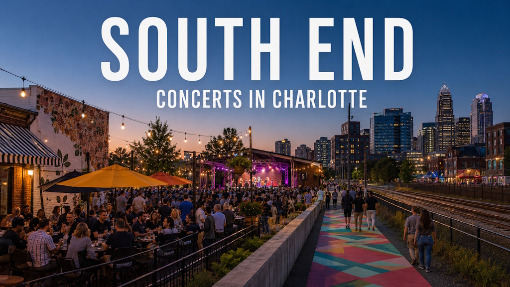 Live music in South End, Charlotte, concerts and venues